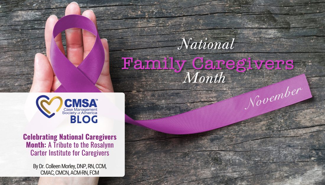 Celebrating National Caregivers Month: A Tribute to the Rosalynn Carter ...