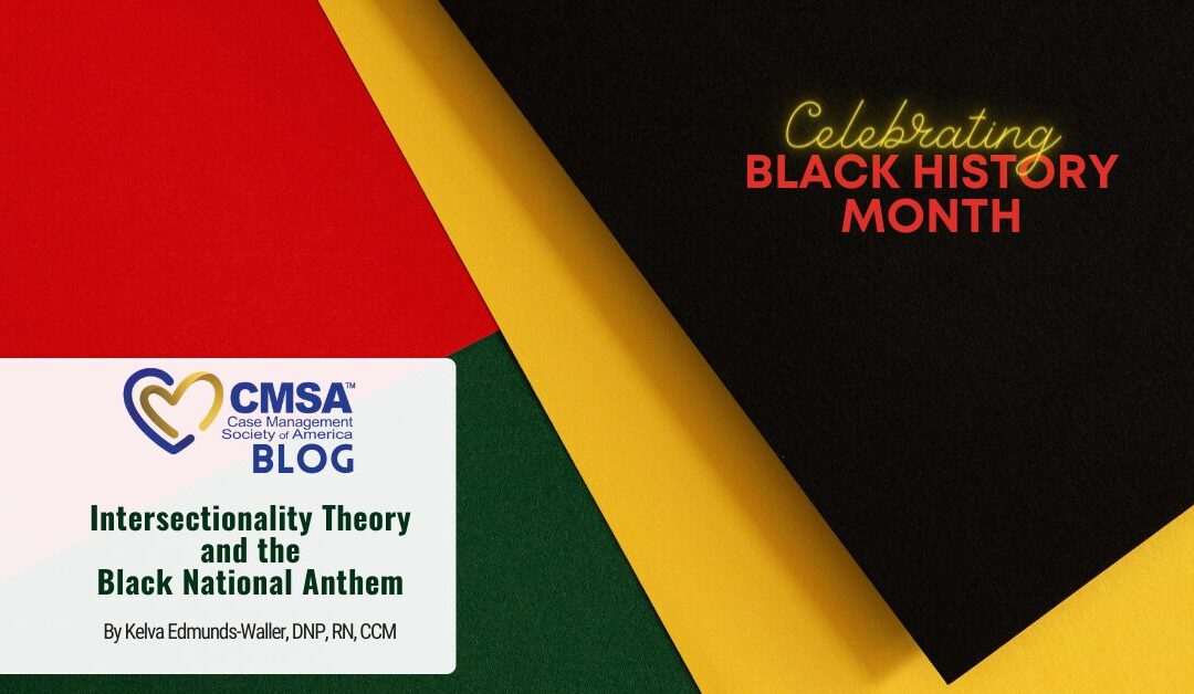 Intersectionality Theory and The Black National Anthem