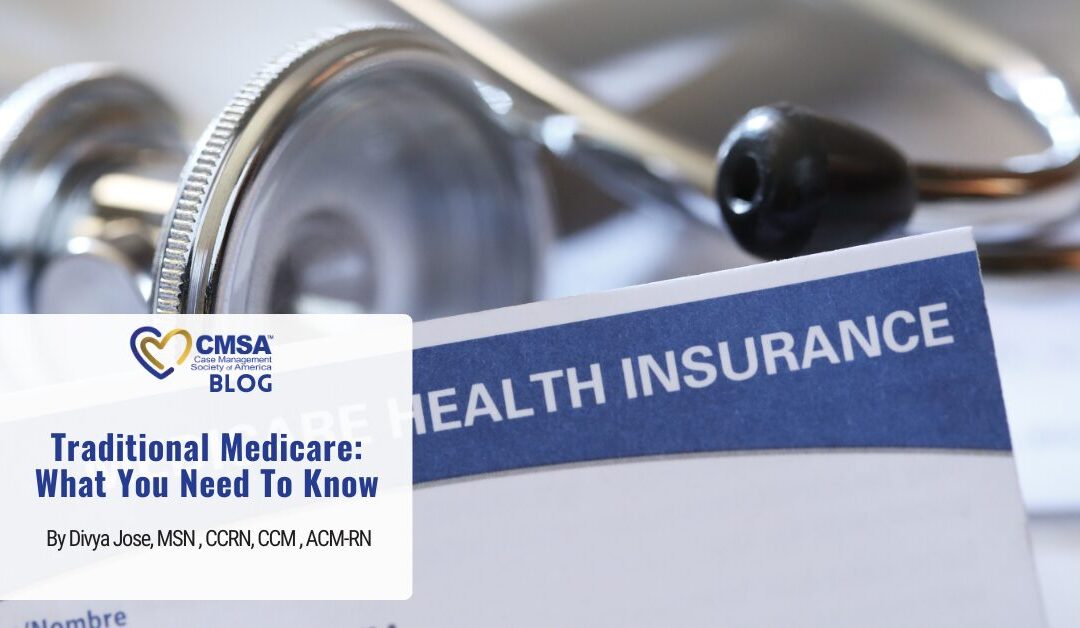 Traditional Medicare: What You Need to Know 