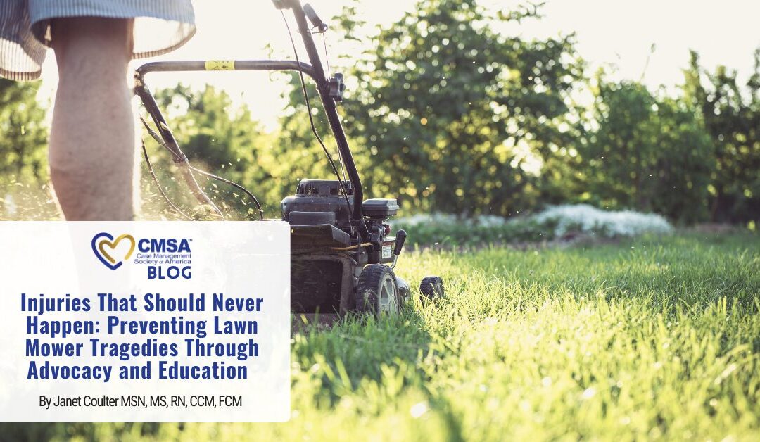 Injuries That Should Never Happen: Preventing Lawn Mower Tragedies Through Advocacy and Education 
