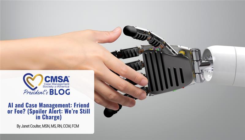AI and Case Management: Friend or Foe? (Spoiler Alert: We’re Still in Charge) 