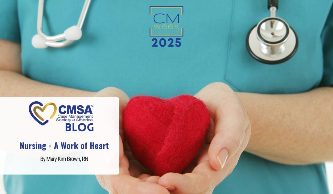 Nursing – A Work of Heart