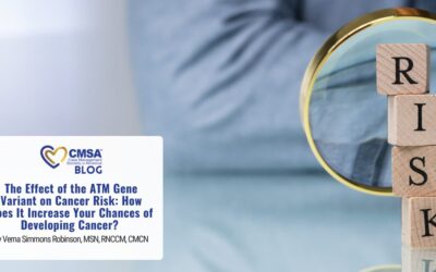 The Effect of the ATM Gene Variant on Cancer Risk: How Does It Increase Your Chances of Developing Cancer? 