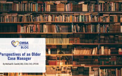 Perspectives of an Older Case Manager