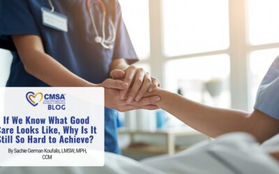 If We Know What Good Care Looks Like, Why Is It Still So Hard to Achieve? 